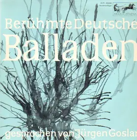 Jürgen Goslar - Berümte Deutsche Balladen