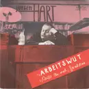 7inch Vinyl Single - Jürgen Hart - Arbeitswut / Weißt Du Noch, Geraldine...