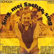 Jürgen Hart - Sing, Mei Sachse, Sing