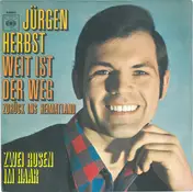 Jürgen Herbst - Weit Ist Der Weg Zurück Ins Heimatland