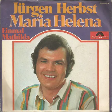 Jürgen Herbst - Maria Helena