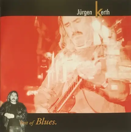 Jürgen Kerth - Best Of Blues