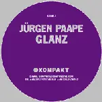 Jürgen Paape - GLANZ
