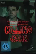 Jürgen Prochnow / Senta Berger a.o. - Killing Cars