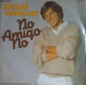 Jürgen Renfordt - No Amigo No