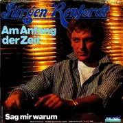 7inch Vinyl Single - Jürgen Renfordt - Am Anfang Der Zeit