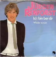 Jürgen Renfordt - Ich Bin Bei Dir