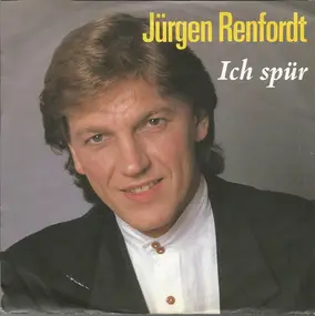Jürgen Renfordt - Ich Spür