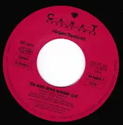 7inch Vinyl Single - Jürgen Renfordt - Es Wird Alles Wieder Gut