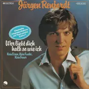 7inch Vinyl Single - Jürgen Renfordt - Wer Liebt Dich Halb So Wie Ich