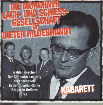 Jürgen Scheller / Dieter Hildebrandt - Die Münchner Lach-Und Schiess-Gesellschaft