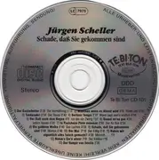 CD - Jürgen Scheller - Schade, Daß Sie Gekommen Sind
