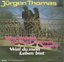 7inch Vinyl Single - Jürgen Thomas - Eine Brücke, Die Man Freiheit Nennt