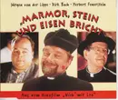 CD Single - Jürgen Von Der Lippe , Dirk Bach , Herbert Feuerstein - Marmor, Stein Und Eisen Bricht