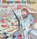 12inch Vinyl Single - Jürgen Von Der Lippe - Guten Morgen Liebe Sorgen (Die Morgenmuffel-Version)