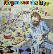 LP - Jürgen von der Lippe - Guten Morgen liebe Sorgen - DMM