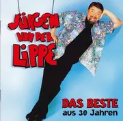 Double CD - Jürgen Von Der Lippe - Das Beste Aus 30 Jahren - + Autogrammkarte