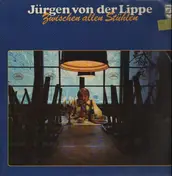 Jürgen Von Der Lippe - Zwischen allen Stühlen