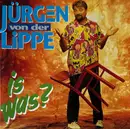 CD - Jürgen von der Lippe - Is Was?