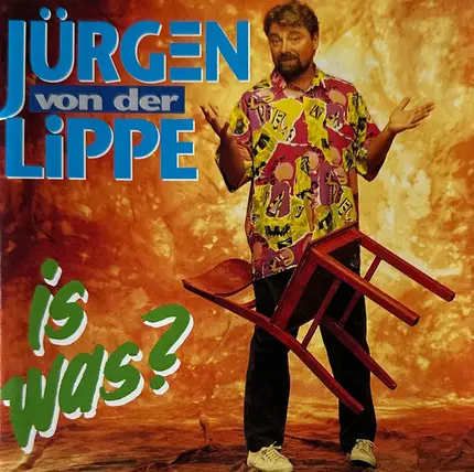 Jürgen von der Lippe - Is Was?