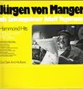 LP - Jürgen von Manger , Gus Clark And His Band - Jürgen Von Manger Als Zeitungsleser Adolf Tegtmeier / Hammond Hits Party - Sound  - Medleys