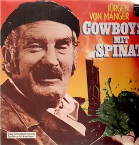 Jürgen Von Manger - Cowboys Mit Spinat