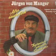 Jürgen von Manger - Also ääährlich