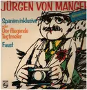 LP - Jürgen von Manger - Spanien Inklusive oder Der fliegende Tegtmeier