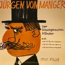 LP - Jürgen Von Manger - Stegreifgeschichten - Neue Folge - Der Schwiegermutter-Mörder