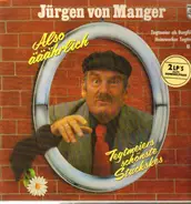 Jürgen von Manger - Also Ääährlich, Tegtmeiers Schönste Stückskes