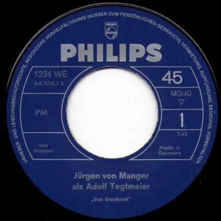 Jürgen von Manger - Ein »Geschenk«, Ausgewählt Und Überreicht von A. Tegtmeier