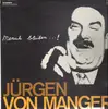 LP - Jürgen von Manger - Mensch Bleiben...!