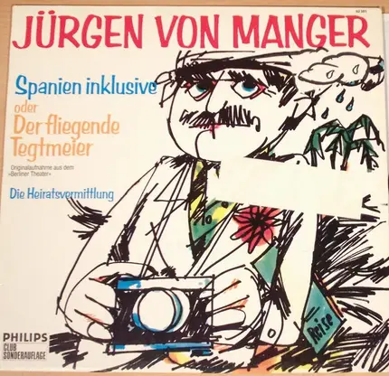 Jürgen von Manger - Spanien Inklusive oder Der fliegende Tegtmeier