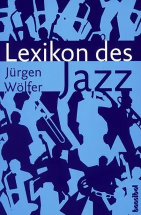 Jürgen Wölfer - Lexikon des Jazz