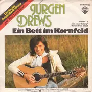 7inch Vinyl Single - Jürgen Drews - Ein Bett Im Kornfeld