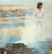 Jürgen Drews - Feuer + Wasser