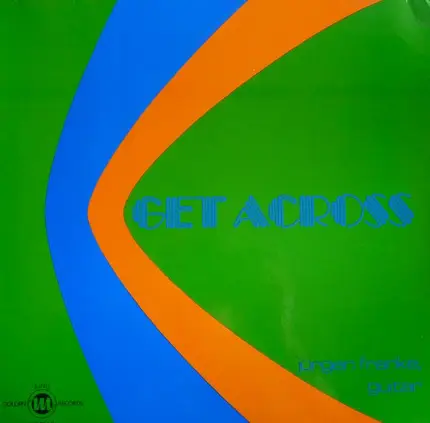 Jürgen Franke - Get Across