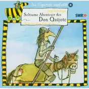 Jürg Schubiger - Seltsame Abenteuer Des Don Quijote