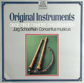 Nikolaus Harnoncourt - Original Instruments: Oboe - Oboe D'Amore - Englischhorn