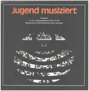 Jugend musiziert - Preisträger 10. und 11. Bundeswettbewerb 1973 und 1974