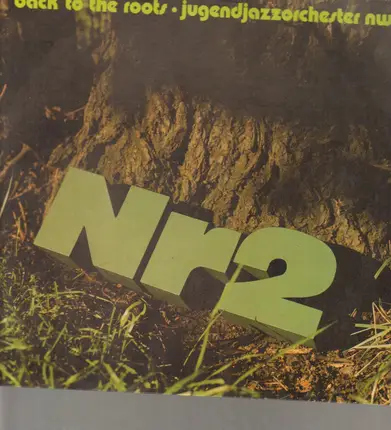 Jugendjazzorchester NW - Back To The Roots Nr 2