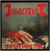 LP - Juggernaut - Baptism Under Fire