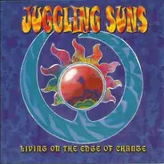 Juggling Suns - Living On The Edge Of Change