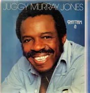 Juggy Murray Jones - Rhythm And Blues