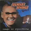 LP - Jughead's Revenge - Image Is Everything