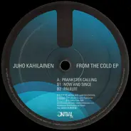 Juho Kahilainen - From The Cold EP