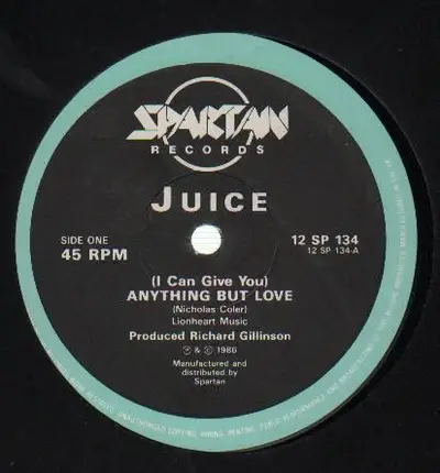 Juice - (I Can Give You) Anything But Love