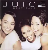Juice - Best Days
