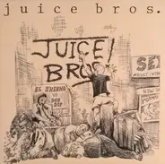 Juice Bros. - Juice Bros.