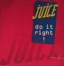 12inch Vinyl Single - Juice - Do It Right!